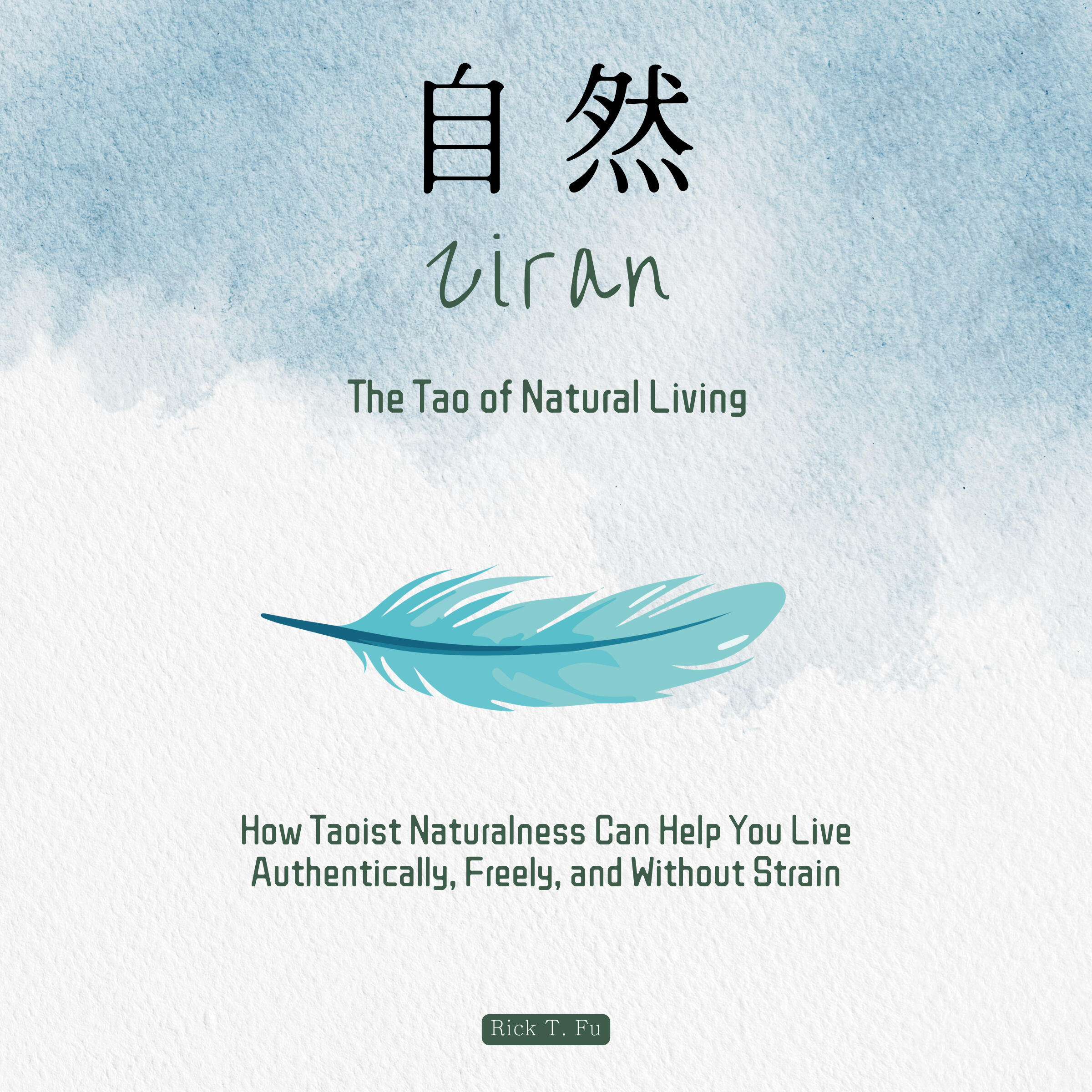 Ziran The Tao of Natural Living